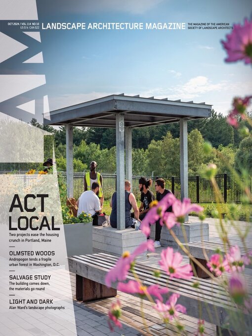 Title details for Landscape Architecture Magazine by American Society of Landscape Architects - Available